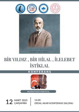 Konferans: Bir Yıldız, Bir Hilal, İlelebet İstiklal